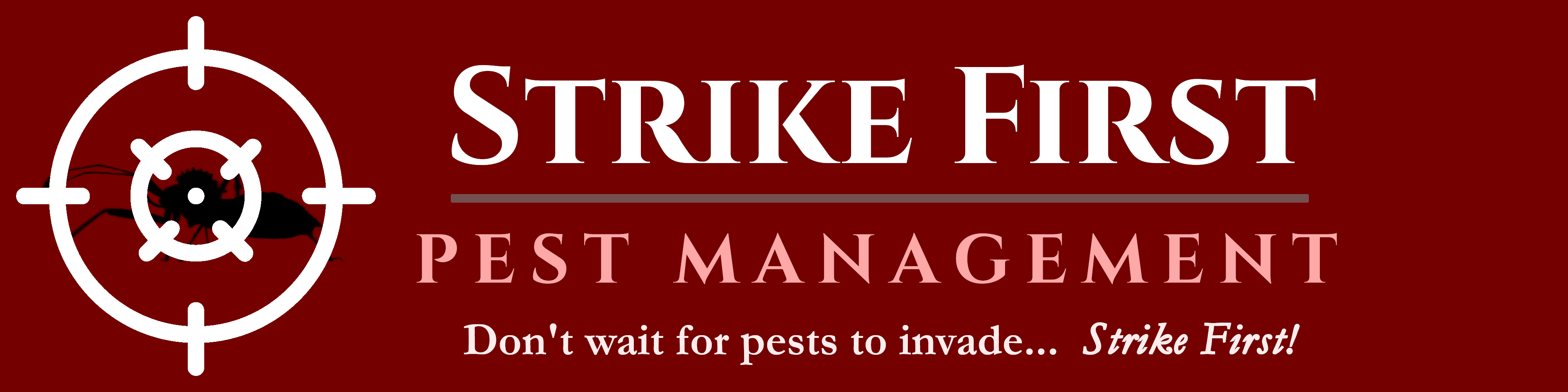 Strike First Pest Management